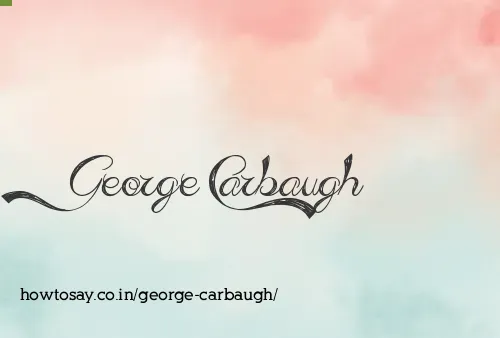 George Carbaugh