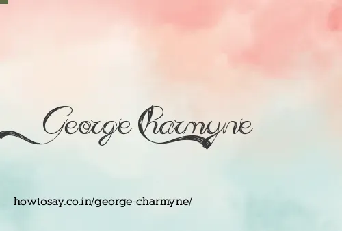 George Charmyne