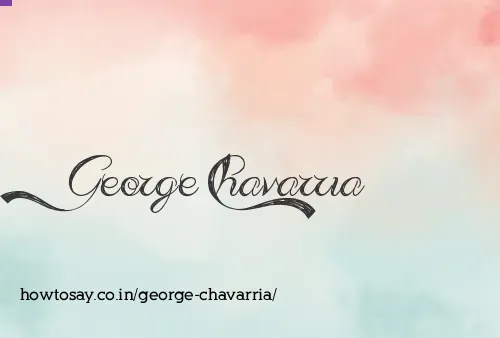 George Chavarria