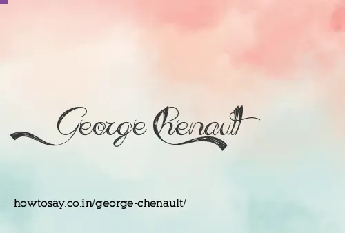 George Chenault
