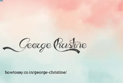 George Christine