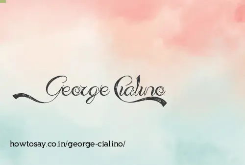 George Cialino