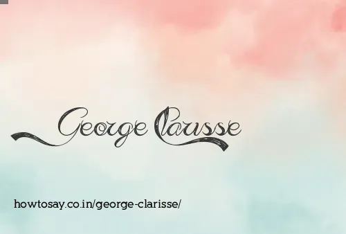 George Clarisse