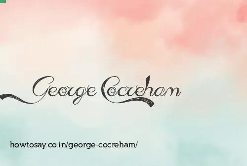 George Cocreham