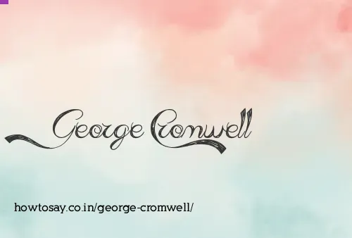 George Cromwell