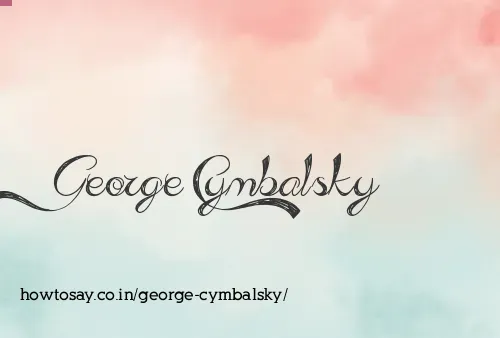 George Cymbalsky