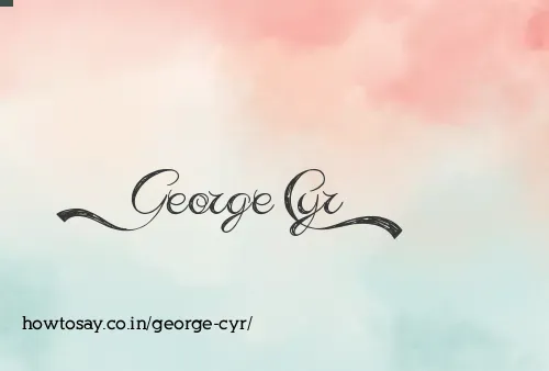 George Cyr