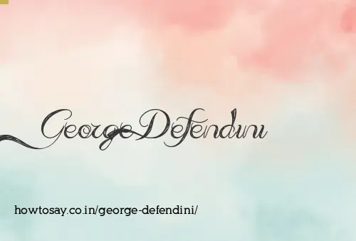 George Defendini