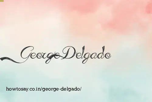 George Delgado