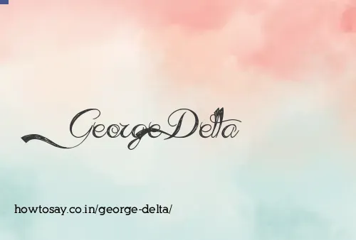 George Delta
