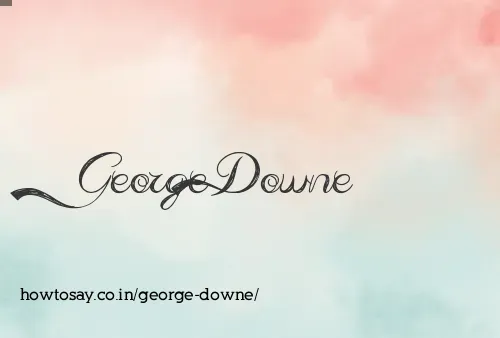 George Downe