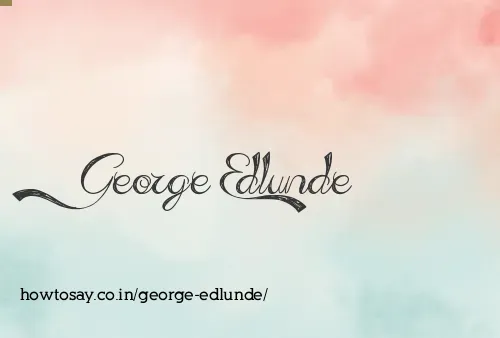 George Edlunde
