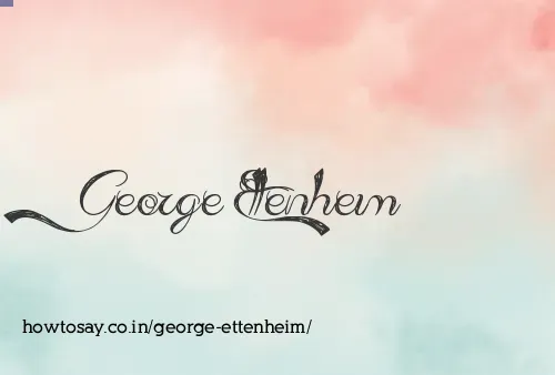 George Ettenheim