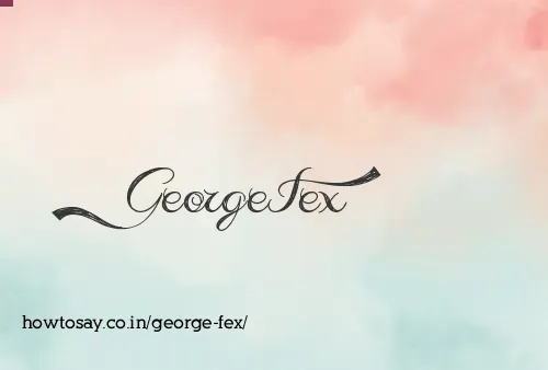 George Fex