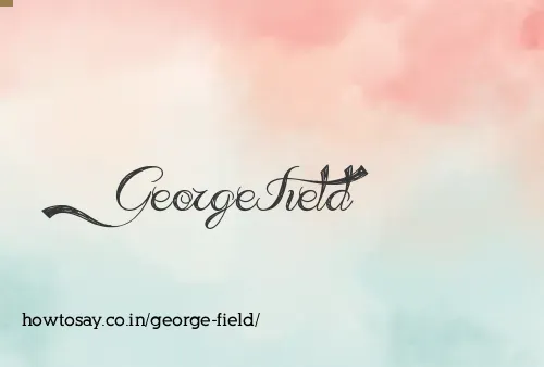 George Field