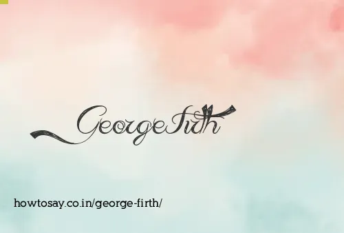 George Firth