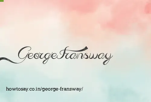 George Fransway