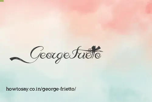 George Frietto