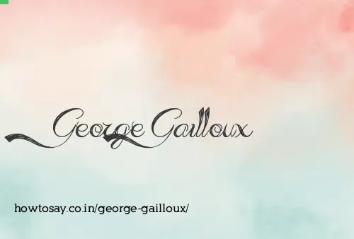 George Gailloux