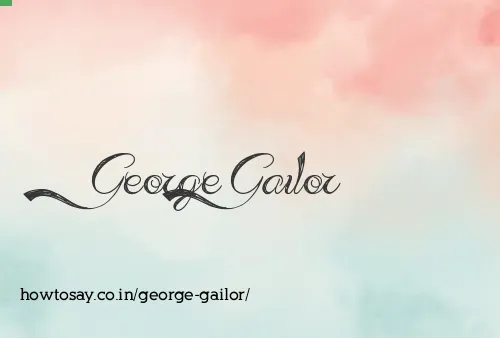 George Gailor