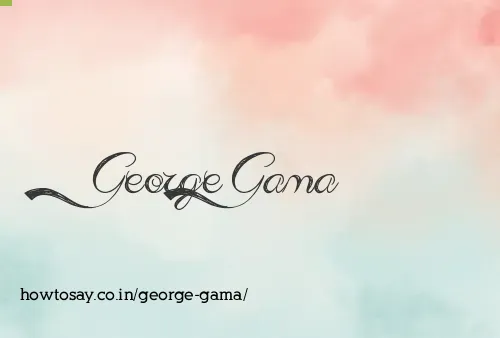 George Gama