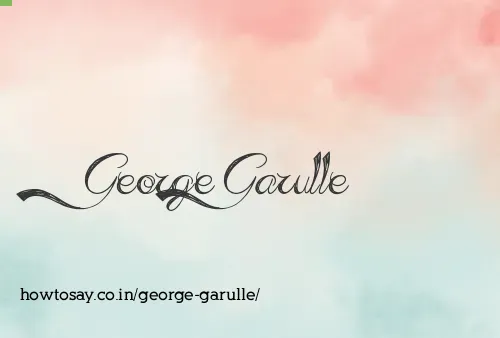 George Garulle