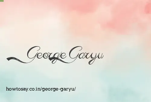 George Garyu