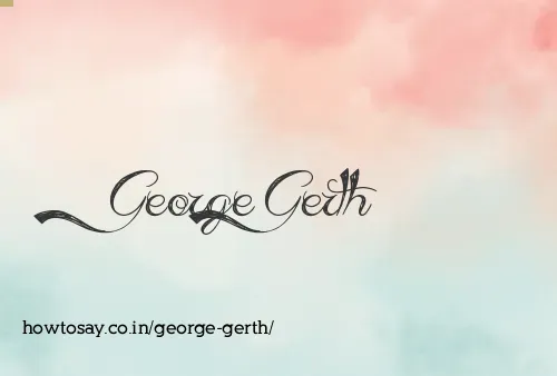 George Gerth