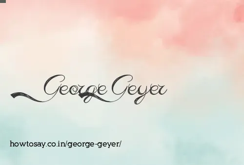 George Geyer