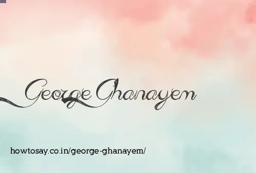 George Ghanayem