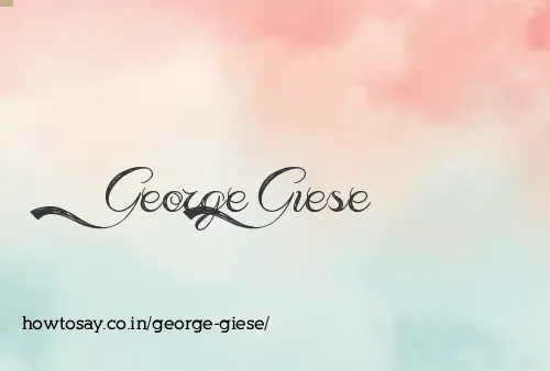 George Giese