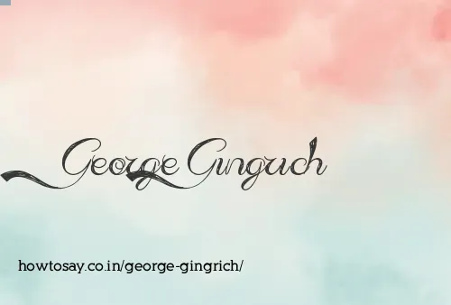 George Gingrich