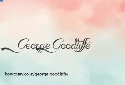 George Goodliffe