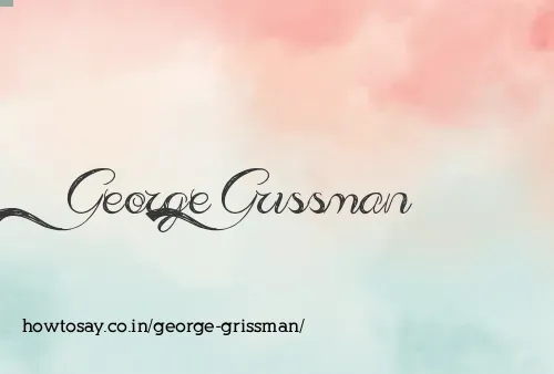 George Grissman