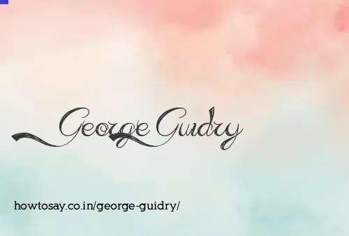 George Guidry