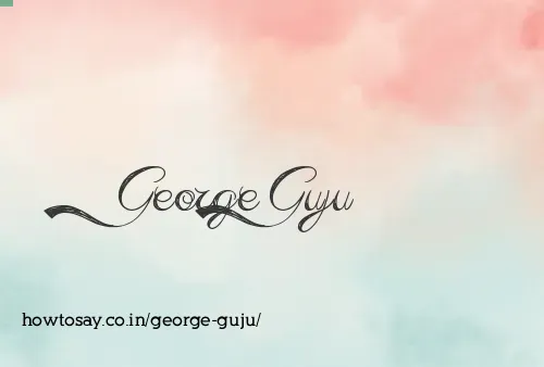 George Guju