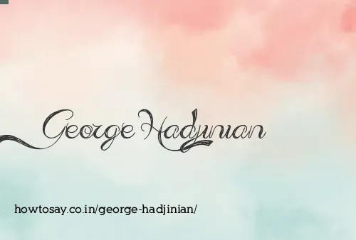 George Hadjinian