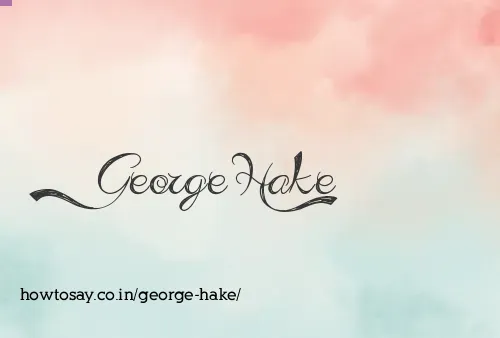 George Hake