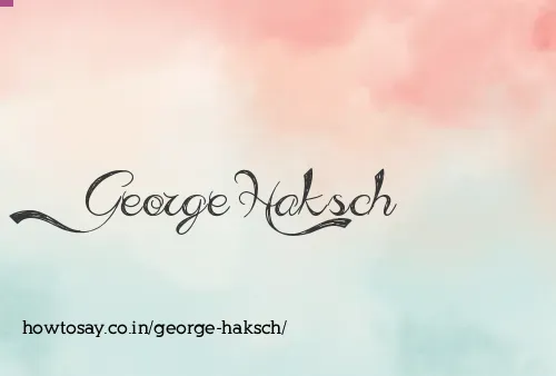 George Haksch