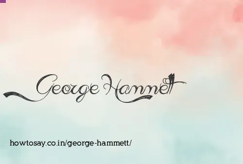 George Hammett