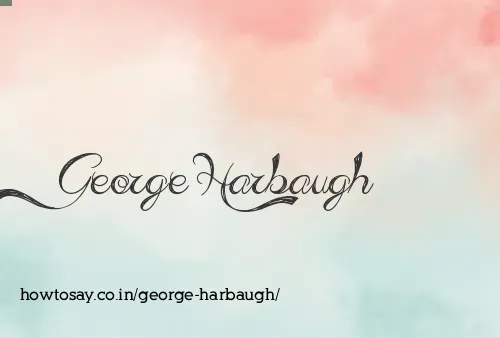 George Harbaugh