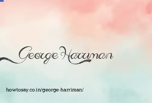 George Harriman
