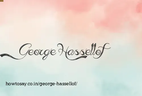 George Hassellof