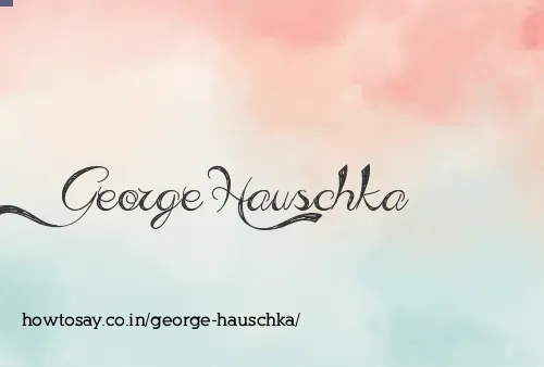 George Hauschka