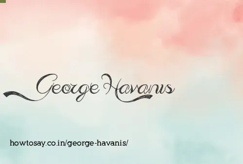 George Havanis