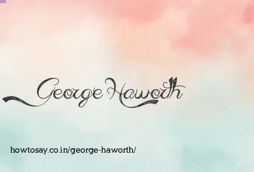 George Haworth