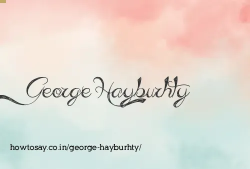 George Hayburhty
