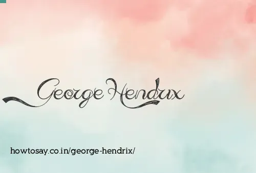 George Hendrix