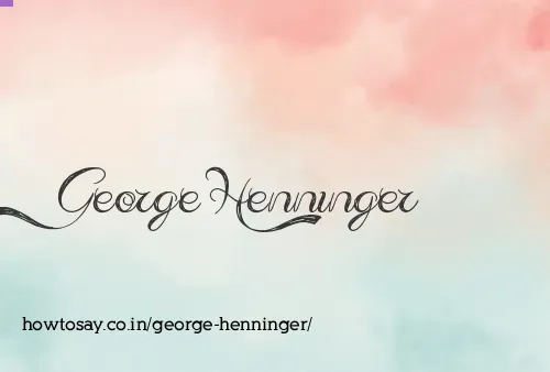 George Henninger