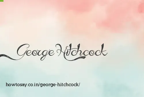George Hitchcock